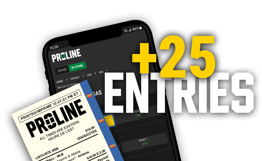 Proline ticket and app - +25 Entries